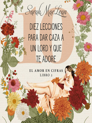 cover image of Diez lecciones para dar caza a un lord y que te adore